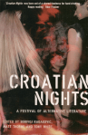 Buy Croatian Nights direct from UK publisher Serpent's Tail